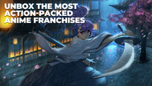 Load image into Gallery viewer, Unbox the most action-packed anime franchises