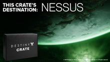 Load image into Gallery viewer, Unbox epic collectibles and gear in this Destiny Crate: Nessus! 
