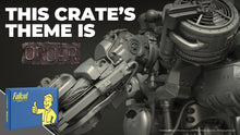 Load image into Gallery viewer, Don’t miss out on this Fallout Crate: ORDER!
