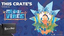 Load image into Gallery viewer, Get schwifty with this Rick and Morty Crate: FAR-AWAY VIBES!
